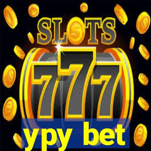 ypy bet